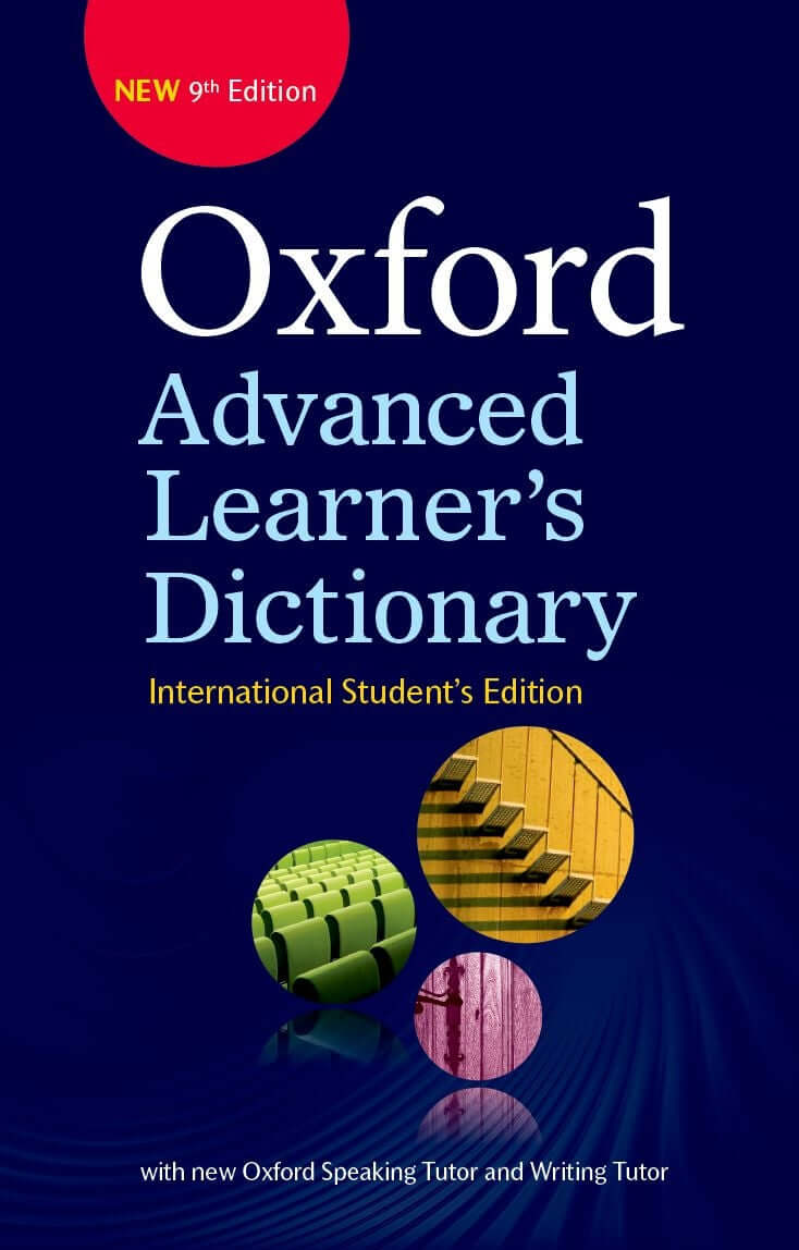 OXFORD Advanced Learners Dictionary 9th Edition