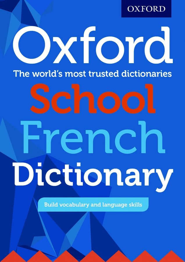 OXFORD French School Dictionary