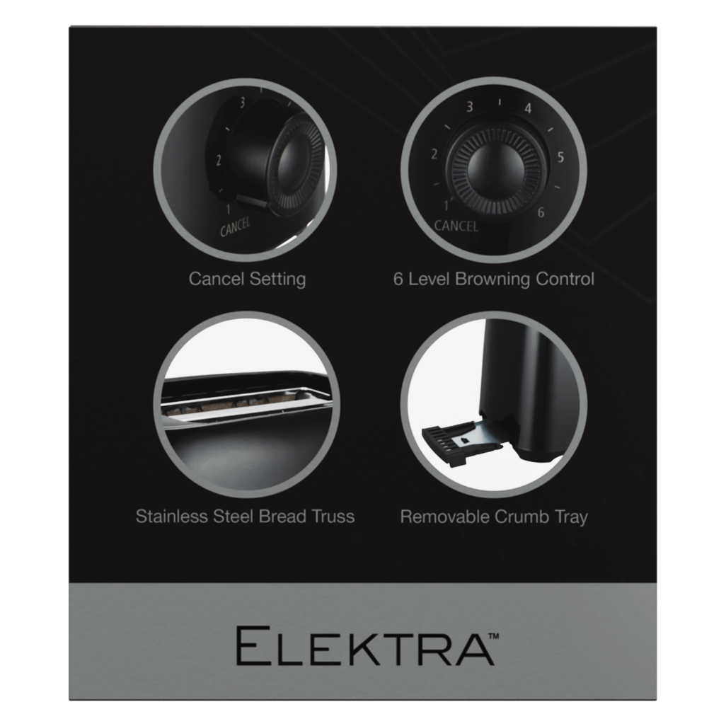 Elektra Basic Toaster features: cancel setting, 6 level browning control, stainless steel bread truss, removable crumb tray.