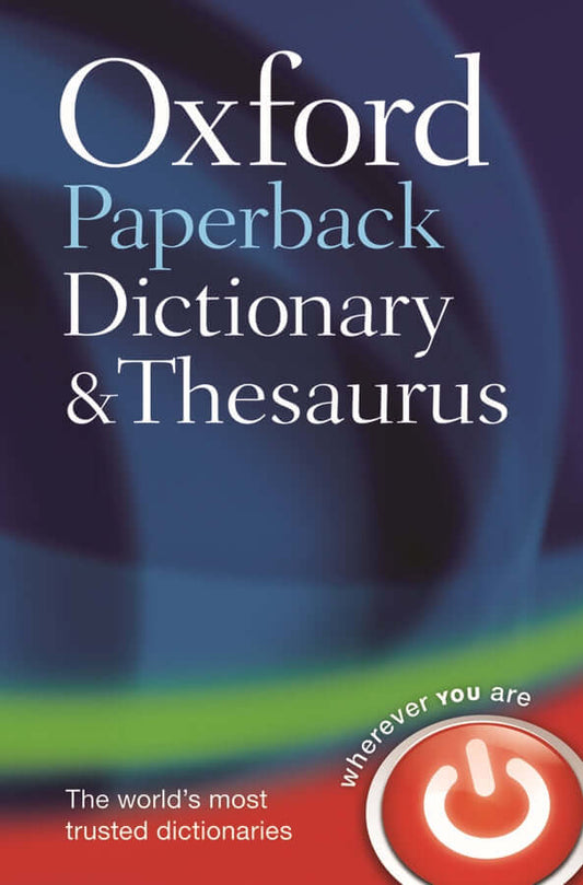 OXFORD Dictionary & Thesaurus Paper Back 3rd Edition