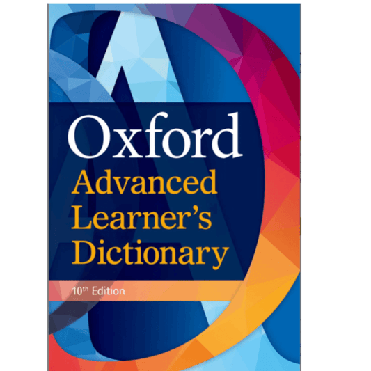 OXFORD DICTIONARY - ADVANCED LEARNER’S 10E